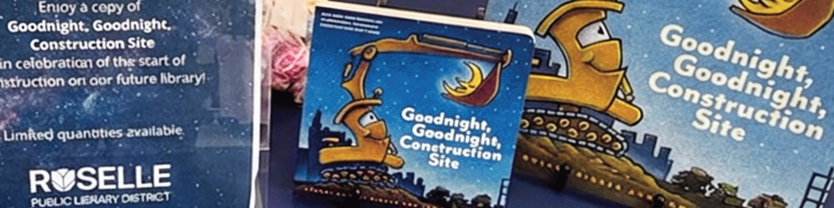 Two book covers for the children's book Goodnight, Goodnight Construction Site and a flyer describing the book giveaway.